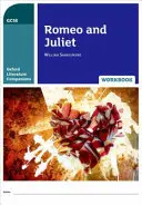 Oxford Literature Companions: Rómeo a Júlia: pracovný zošit - Oxford Literature Companions: Romeo and Juliet Workbook