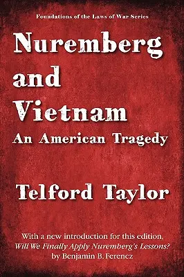 Norimberg a Vietnam - Nuremberg and Vietnam