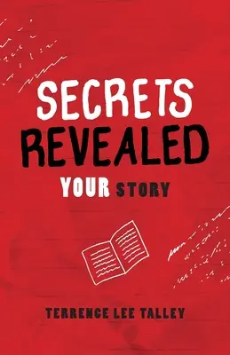 Odhalené tajomstvá: VÁŠ príbeh - Secrets Revealed: YOUR Story