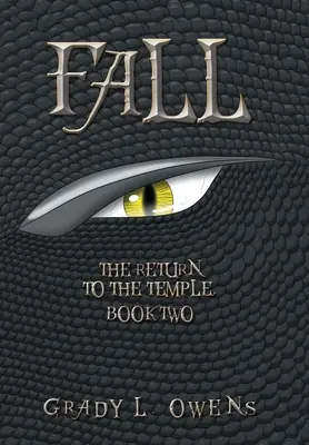 Jeseň: Návrat do chrámu, kniha druhá - Fall: The Return to the Temple, Book Two