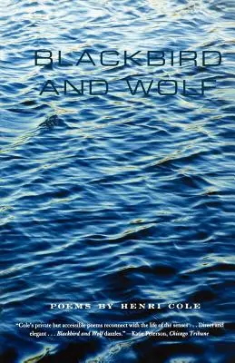 Blackbird and Wolf (Kos a vlk): Básne - Blackbird and Wolf: Poems