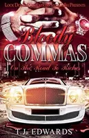 Krvavé čiarky: Cesta k bohatstvu - Bloody Commas: Road To Riches