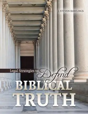 Právne stratégie na obranu biblickej pravdy - Legal Strategies to Defend Biblical Truth
