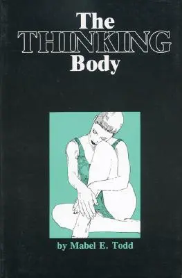 Mysliace telo - The Thinking Body