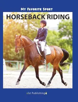 Môj obľúbený šport: Jazda na koni - My Favorite Sport: Horseback Riding