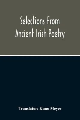 Výber zo starej írskej poézie - Selections From Ancient Irish Poetry