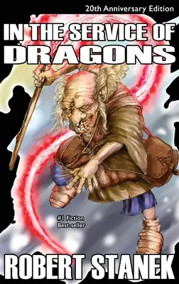 V službách drakov, knižničné vydanie v tvrdej väzbe: 20. výročie - In the Service of Dragons, Library Hardcover Edition: 20th Anniversary