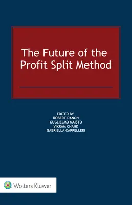 Budúcnosť metódy rozdelenia zisku - The Future of the Profit Split Method