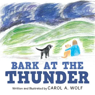 Štekanie na hrom - Bark at the Thunder