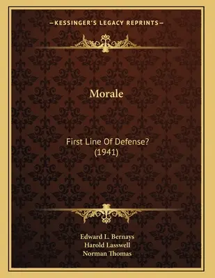 Morálka: Prvá línia obrany? (1941) - Morale: First Line Of Defense? (1941)