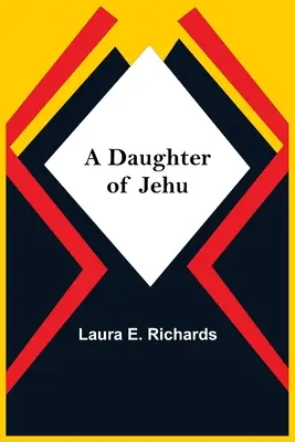 Dcéra Jehuova - A Daughter Of Jehu