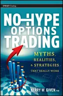 Bezhlučné obchodovanie s opciami - No-Hype Options Trading