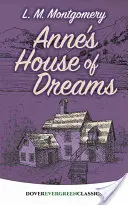 Annin dom snov - Anne's House of Dreams