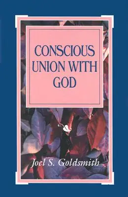 Vedomé spojenie s Bohom - Conscious Union with God