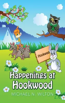 Udalosti v Hookwoode - Happenings At Hookwood