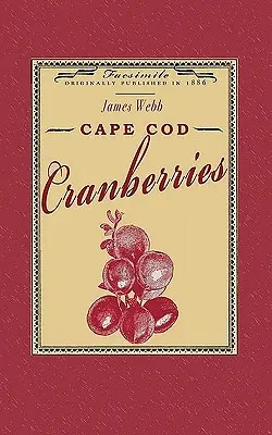 Brusnice z mysu Cod - Cape Cod Cranberries