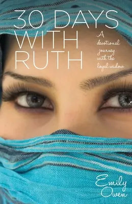 30 dní s Rút - 30 Days with Ruth