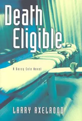 Smrť oprávnená: Darcy Coleová - Death Eligible: A Darcy Cole Novel