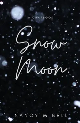 Snehový mesiac - Snow Moon