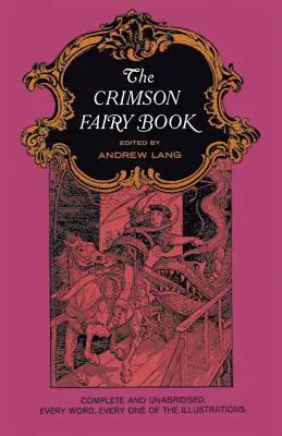 Karmínová rozprávková kniha - The Crimson Fairy Book