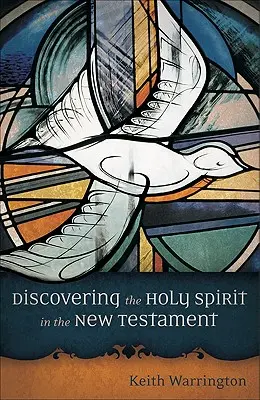 Objavovanie Ducha Svätého v Novom zákone - Discovering the Holy Spirit in the New Testament
