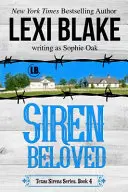 Milovaná siréna (Texaské sirény, kniha 4) - Siren Beloved (Texas Sirens Book 4)