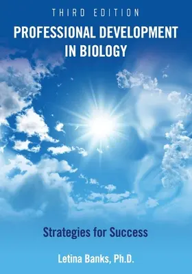 Profesijný rozvoj v oblasti biológie: Stratégie pre úspech - Professional Development in Biology: Strategies for Success