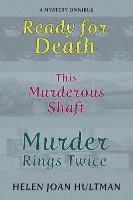 Pripravený na smrť / Táto vražedná šachta / Vražda zvoní dvakrát - Ready for Death / This Murderous Shaft / Murder Rings Twice
