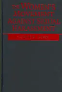 Ženské hnutie proti sexuálnemu obťažovaniu - The Women's Movement Against Sexual Harassment