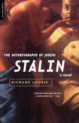 Autobiografia Josifa Stalina - The Autobiography of Joseph Stalin