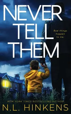 Nikdy im to nehovor - Never Tell Them