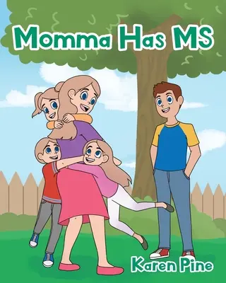 Mama má SM - Momma Has MS