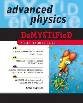 Demystifikovaná fyzika pre pokročilých - Advanced Physics Demystified