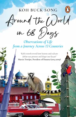 Cesta okolo sveta za 68 dní: Postrehy zo života na ceste naprieč 13 krajinami - Around the World in 68 Days: Observations of Life from a Journey Across 13 Countries