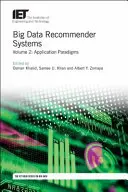 Veľké dátové odporúčacie systémy: Paradigmy použitia - Big Data Recommender Systems: Application Paradigms