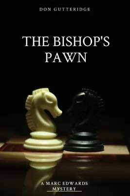 Biskupov pešiak - The Bishop's Pawn