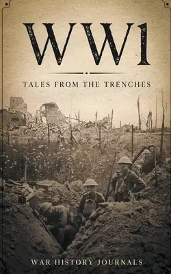 Wwi: Príbehy zo zákopov - Wwi: Tales from the Trenches