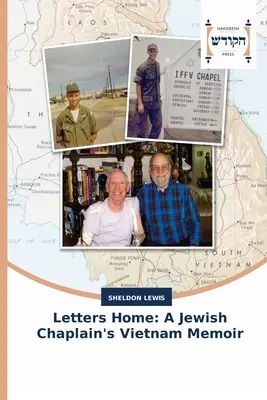 Listy domov: Spomienky židovského kaplána z Vietnamu - Letters Home: A Jewish Chaplain's Vietnam Memoir