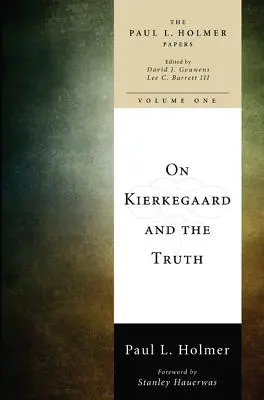 O Kierkegaardovi a pravde - On Kierkegaard and the Truth