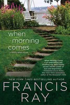 Keď príde ráno: A Family Affair Novel - When Morning Comes: A Family Affair Novel