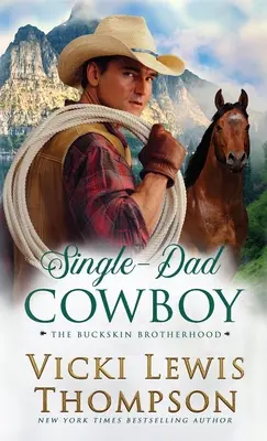 Kovboj s jedným otcom - Single-Dad Cowboy
