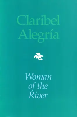 Žena od rieky: Bilingválne vydanie - Woman Of The River: Bilingual edition