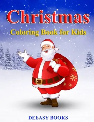 Vianočné maľovanky pre deti - Christmas Coloring Book for kids