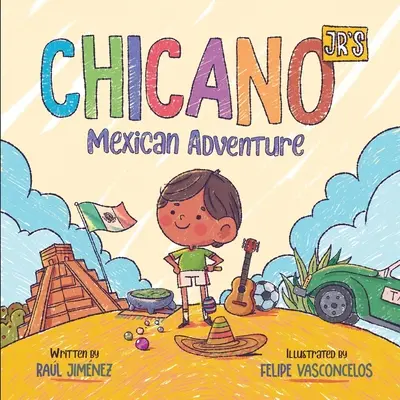 Mexické dobrodružstvo Chicano Jr. - Chicano Jr's Mexican Adventure
