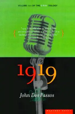 1919, 2: Druhý diel trilógie U.S.A. - 1919, 2: Volume Two of the U.S.A. Trilogy