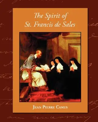 Duch svätého Františka Saleského - The Spirit of St. Francis de Sales