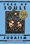 Strom duší: Mytológia judaizmu - Tree of Souls: The Mythology of Judaism