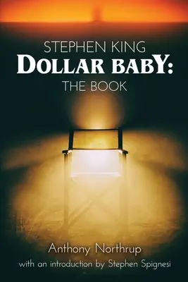 Stephen King - Dollar Baby: Kniha: King King: Kniha - Stephen King - Dollar Baby: The Book