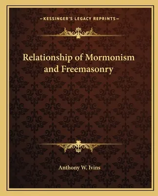 Vzťah mormonizmu a slobodomurárstva - Relationship of Mormonism and Freemasonry