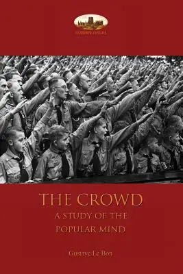 Dav: štúdia ľudovej mysle - The Crowd: a study of the popular mind